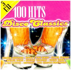 100 Hits: Disco Classics