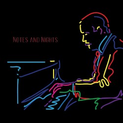Notes and Nights
