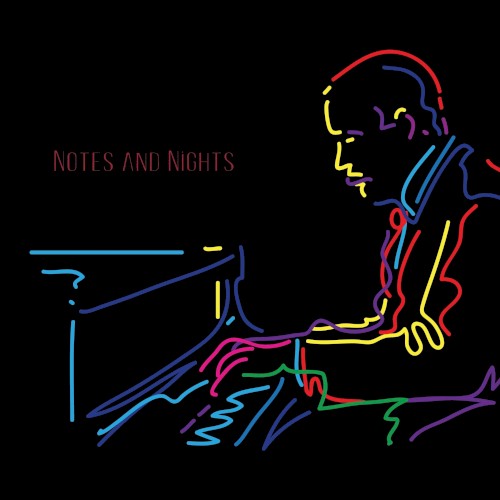 Notes and Nights