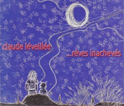 ...rêves inachevés