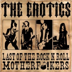 Last of the Rock N Roll Motherf*ckers