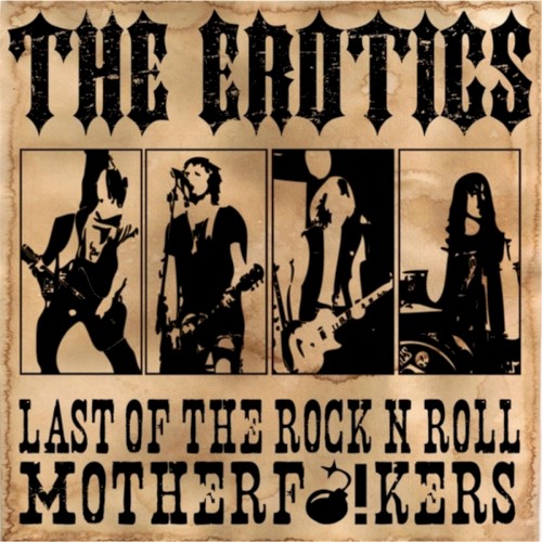 Last of the Rock N Roll Motherf*ckers