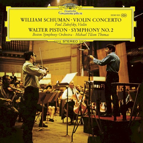 Walter Piston: Symphony no. 2 / William Schumann: Concerto for Violin and Orchestra
