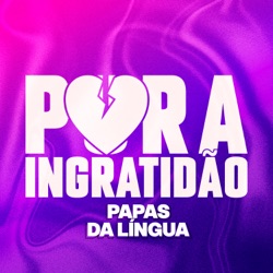 Pura Ingratidão (Ao Vivo)