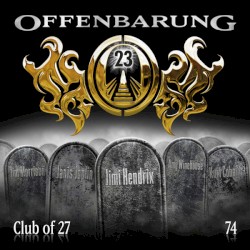 Offenbarung 23 74: Club of 27