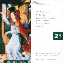 Gloria / Nulla in mundo pax sincera / Nisi Dominus / Cantatas