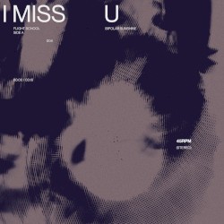 I Miss U