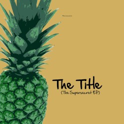 The Supersecret EP