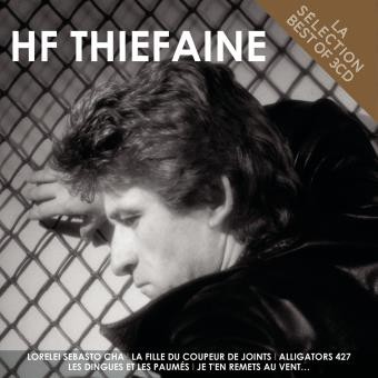 La Sélection Hubert-Félix Thiéfaine