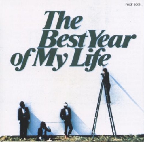 The Best Year of My Life