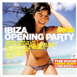 Ibiza Opening Party 2008: The 2008 Summer-Kickoff