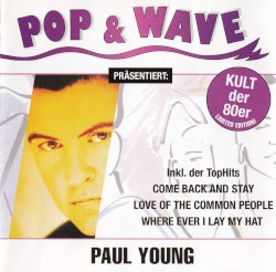 Pop & Wave: Paul Young