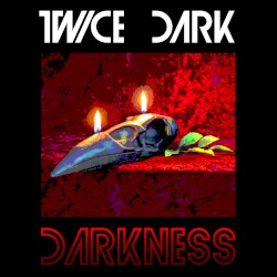 Darkness