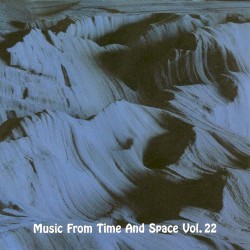 Music From Time and Space, Vol. 22