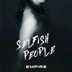 SELFiSH PEOPLE