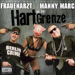 Hart an der Grenze