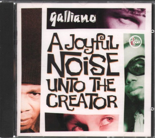 A Joyful Noise Unto the Creator