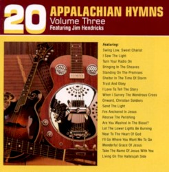 20 Appalachian Hymns Vol. 3