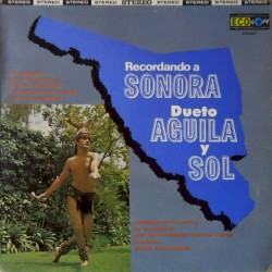 Recordando a Sonora