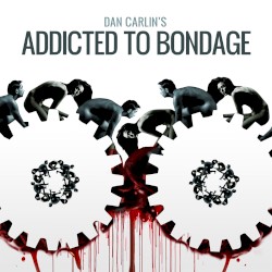 Dan Carlin's Hardcore History #26, “(BLITZ) Addicted to Bondage”