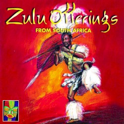 Zulu Offerings From South Africa