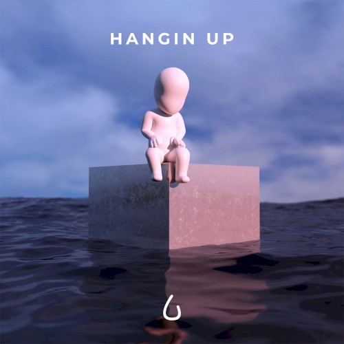 Hangin Up