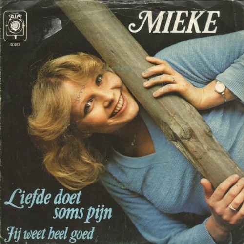 Liefde doet soms pijn / Jij weet heel goed...