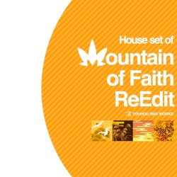 House set of "Mountain of Faith" ReEdit