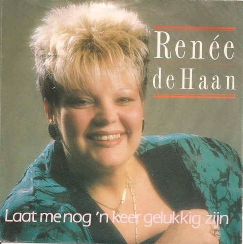 Laat me nog ’n keer gelukkig zijn / Verblind door de liefde