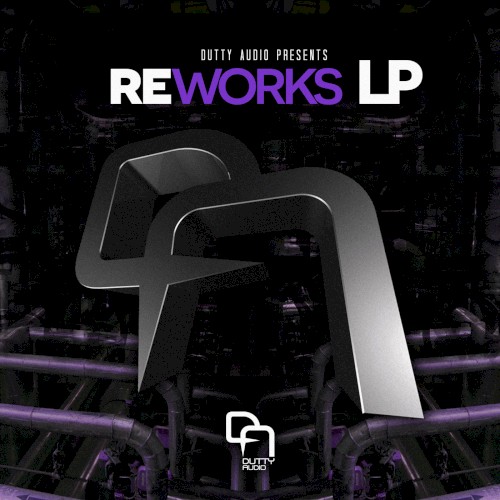 Reworks LP