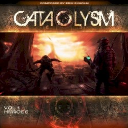 Cataclysm, Volume 1: Heroes
