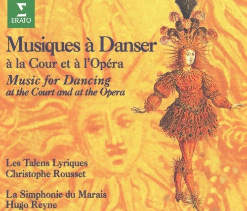 Musiques à danser, à la cour et à l'opéra