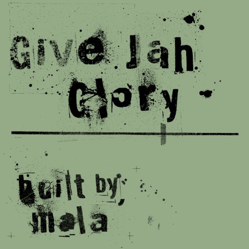 Give Jah Glory
