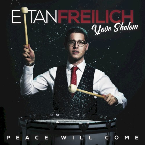 Yavo Shalom - Peace Will Come