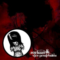 Sorkun & Vice Presidentes
