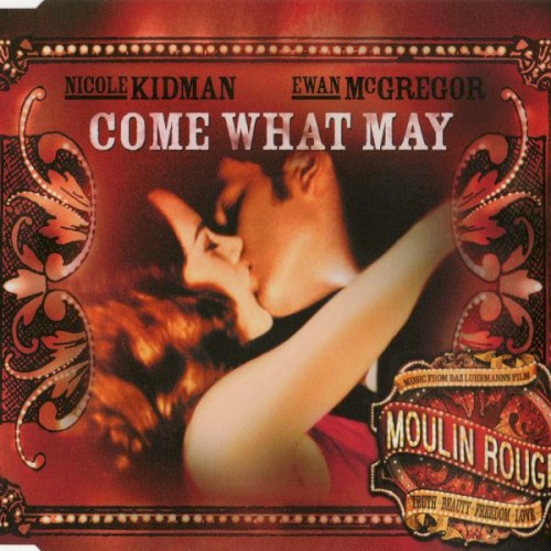 Come What May