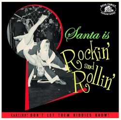 Santa Is Rockin' and Rollin'