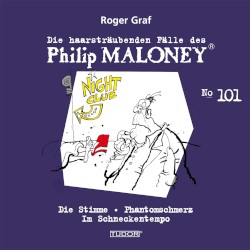 Die haarsträubenden Fälle des Philip Maloney, N° 101