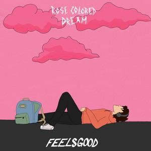 Rose Colored Dream