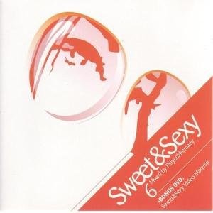 Sweet & Sexy 6