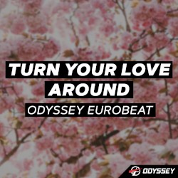 Turn Your Love Around