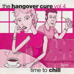 The Hangover Cure, Volume 4