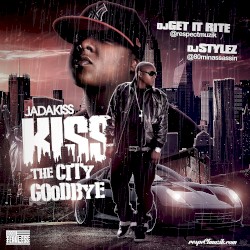 Kiss The City Goodbye