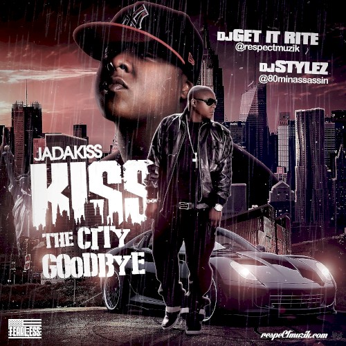 Kiss The City Goodbye