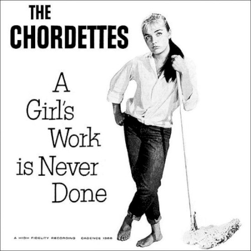 A Girl's Work Is Never Done / No Wheels