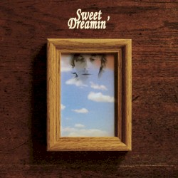 Sweet Dreamin'