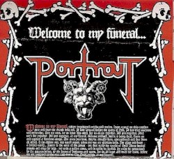 Welcome To My Funeral...