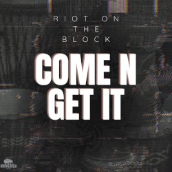 Come N Get It
