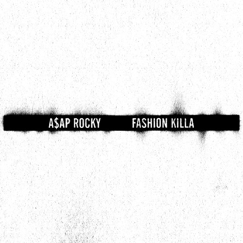 Fashion Killa
