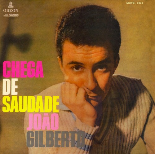 Chega de saudade